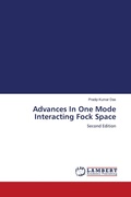 Cover: Advances In One Mode Interacting Fock Space - LAP Lambert Academic Publishing