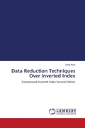 Cover: Data Reduction Techniques Over Inverted Index - LAP Lambert Academic Publishing