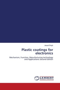 Enlarge image Cover: Plastic coatings for electronics - LAP Lambert Academic Publishing