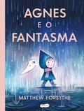Cover: Agnes e o fantasma - Uma hist&oacute;ria encantadora sobre conviv&ecirc;ncia e amizade - HarperKids