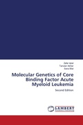 Cover: Molecular Genetics of Core Binding Factor Acute Myeloid Leukemia - LAP Lambert Academic Publishing