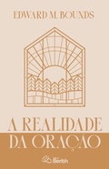 Cover: A Realidade da Ora&ccedil;&atilde;o - Editora Berith