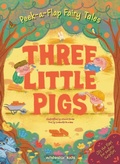 Cover: Peek a Flap Fairy Tales Three Little Pigs - White Star