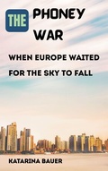 Cover: The Phoney War - Vij Books