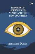 Cover: Records Of Journeys To Venice And The Low Countries - Double 9 Books