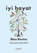 Cover: Iyi Hayat - Literat&uuml;r Yayincilik Dagitim