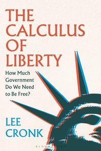 Enlarge image Cover: The Calculus of Liberty - Bloomsbury Academic