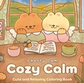 Cover: Cozy Calm - Watson-Guptill Publications Inc.,U.S.