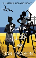 Cover: Building a Little Love - Jan Dawson
