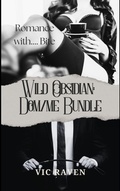 Cover: Wild Obsidian: Dom/me Bundle - Vic Raven