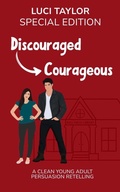 Cover: Discouraged to Courageous (Midwestern Bookish Belles) - Luci Taylor