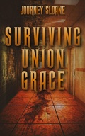 Cover: Surviving Union Grace - Nightmare Press