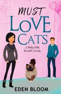 Cover: Must Love Cats (Misty Falls Romantic Comedy, #3) - Stacy Claflin