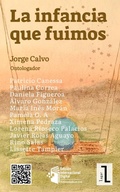 Cover: La infancia que fuimos - Webmediabook.com
