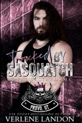 Cover: Tracked by Sasquatch (Royal Bastards MC - Provo Chapter, #4) - Verlene Landon