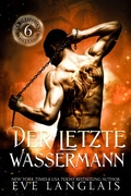 Cover: Der Letzte Wassermann (Der Dreizehnte Tierkreis, #6) - Eve Langlais