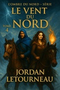 Cover: L'ombre du Nord - Le vent du Nord - Jordan Letourneau