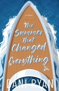 Enlarge image Cover: The Summer That Changed Everything - Dani Ryan
