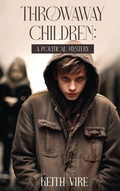 Cover: Throwaway  Children - The Saratoga Chronicles