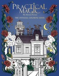 Cover: Practical Magic: The Motion Picture: The Official Coloring Book - Insight Editions