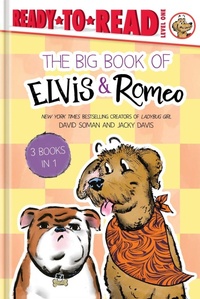 Enlarge image Cover: The Big Book of Elvis & Romeo - Simon Spotlight
