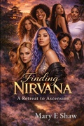 Cover: A Retreat to Ascension - M. Elisha Shaw