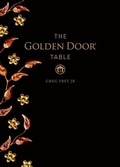 Cover: The Golden Door Table - Andrews McMeel Publishing