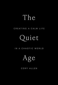 Enlarge image Cover: The Quiet Age - Andrews McMeel Publishing
