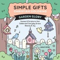 Cover: Simple Gifts Christian Coloring: Garden Glory - Andrews McMeel Publishing