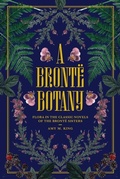 Cover: A Bront&euml; Botany - Andrews McMeel Publishing