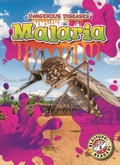 Cover: Malaria - Bellwether Media by Flutterbee