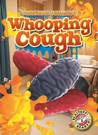 Enlarge image Cover: Whooping Cough - Bellwether Media by Flutterbee