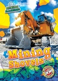 Cover: Mining Shovels - Bellwether Media by Flutterbee