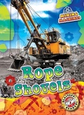 Cover: Rope Shovels - Bellwether Media by Flutterbee