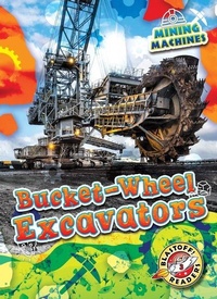 Enlarge image Cover: Bucket-Wheel Excavators - Bellwether Media by Flutterbee