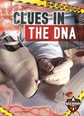 Cover: Clues in the DNA - Bellwether Media by Flutterbee