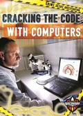 Cover: Cracking the Code with Computers - Bellwether Media by Flutterbee