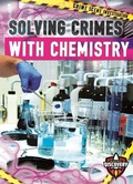 Cover: Solving Crimes with Chemistry - Bellwether Media by Flutterbee