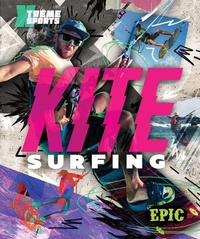 Enlarge image Cover: Kitesurfing - Bellwether Media by Flutterbee