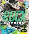 Cover: Rock Climbing - Bellwether Media by Flutterbee