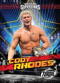 Enlarge image Cover: Cody Rhodes - Bellwether Media by Flutterbee