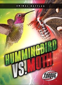 Enlarge image Cover: Hummingbird vs. Moth - Bellwether Media by Flutterbee