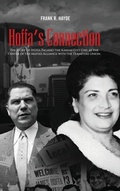 Cover: HOFFA'S CONNECTION - Boundless Book Publishers