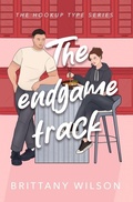 Cover: The Endgame Track - Brittany Wilson
