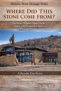 Cover: Where Did This Stone Come From? (Hankins Stone Heritage Series, #1) - Glenda Hankins