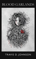 Cover: Blood Garlands - Frolic Press