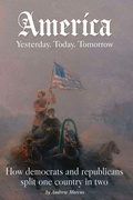 Cover: America. Yesterday, today, tomorrow - Andrew Marcus
