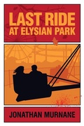 Cover: Last Ride at Elysian Park - Excellent Awkward