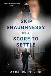 Enlarge image Cover: A Score to Settle - Skip's Action Series