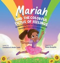 Cover: Mariah and the Colorful Tutus of Feelings - Acm3 Publishing